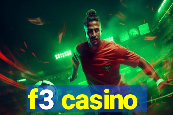 f3 casino